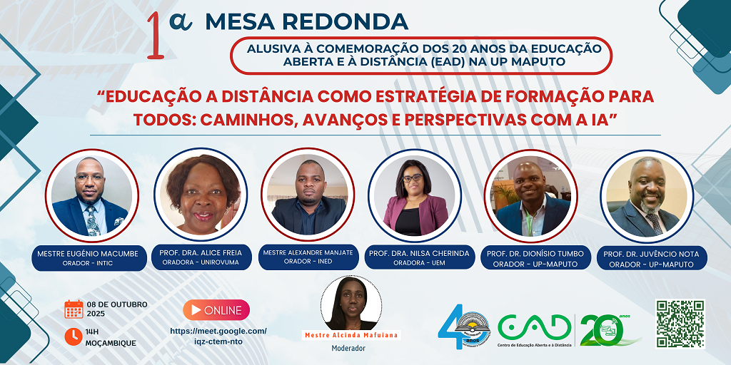 1ª Mesa Redonda: Educação a Distância como Estratégia de Formação para Todos — Caminhos, Avanços e Perspetivas com a IA